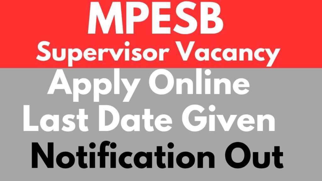 MPESB Supervisor Recruitment 2025